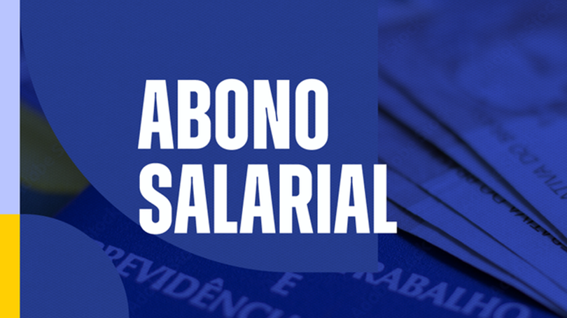 Empregadores têm até 20 de junho para enviar dados ao eSocial para o Abono Salarial