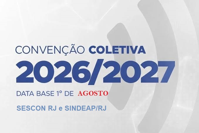 CCT 2026/2027 – DATA BASE 01º/08 SINDEAPRJ e SESCON RJ